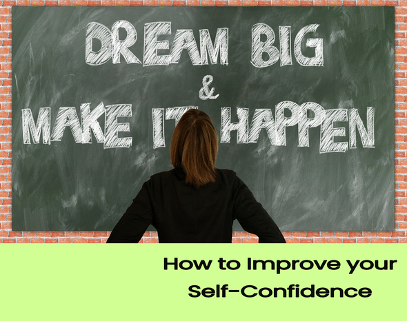 how to improve your self-confidence