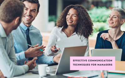 Effective Communication Techniques for Managers