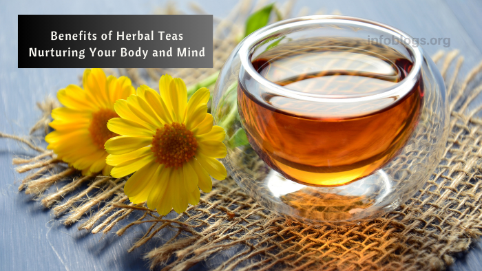benefits of herbal teas